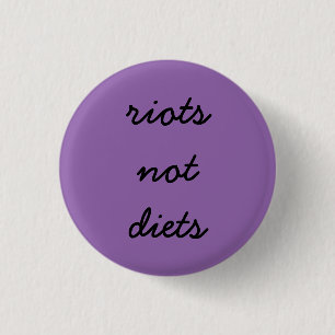 Riots niet eten ronde button 3,2 cm