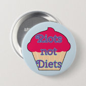 Riots not Diets, feminist button (Voorkant /achterkant)