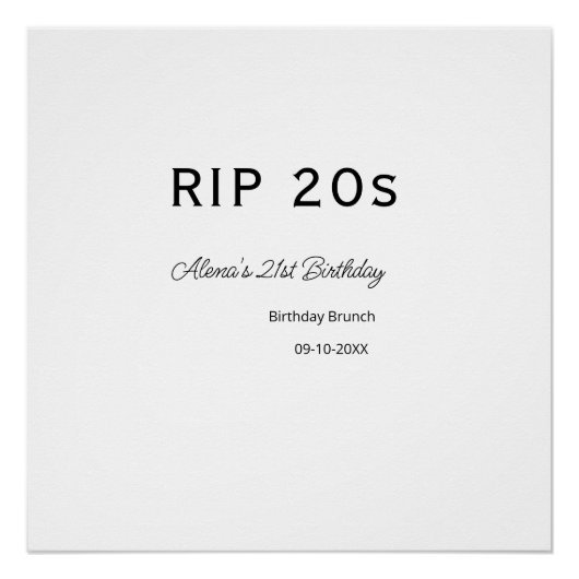 RIP 20er verjaardag eenvoudig minimale brunch datu Perfect Poster (Voorkant)