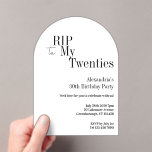 RIP 20s 30th Birthday Party Minimal White Acryl Uitnodigingen<br><div class="desc">Dit is een modern, 30ste verjaardag, feestontwerp. Dit eenvoudige RIP 20s-ontwerp, heeft een minimale witte achtergrond met stijlvolle zwarte typografie. De sjabloon is ingesteld voor u om eenvoudig jouw naam verjaardagsfeestgegevens toe te voegen. Perfect voor een cool en leuk, RIP 20s-thema, 30e verjaardagsfeestje. Om te personaliseren, gebruikt u gewoon de...</div>