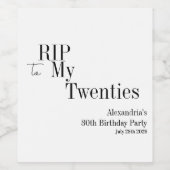 RIP 20s 30th Birthday Party Minimal Wijn Etiket (Enkel label)