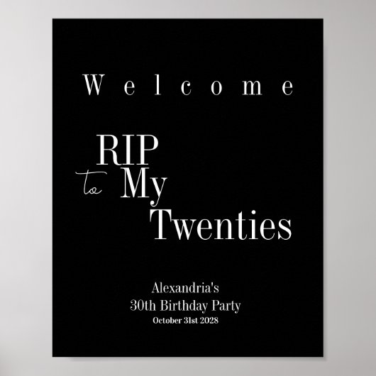 RIP 20s 30th Birthday Party Welcome Sign Poster (Voorkant)