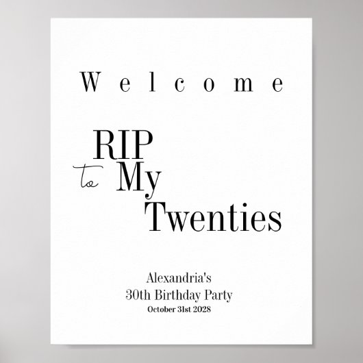 RIP 20s Minimal Typography Welkomstbord Poster (Voorkant)