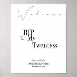 RIP 20s Party 30th Birthday Minimal Welkom Poster