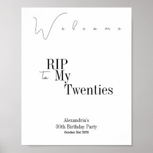 RIP 20s Party 30th Birthday Minimal Welkom Poster