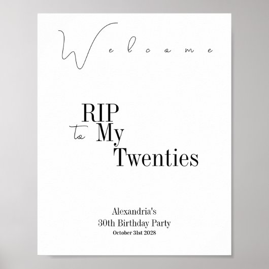 RIP 20s Party 30th Birthday Minimal Welkom Poster (Voorkant)