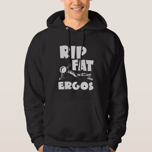 Rip Fat Ergos Grappig Roeien Hoodie (Voorkant)