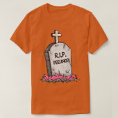 RIP Feelings T-shirt (Design voorkant)