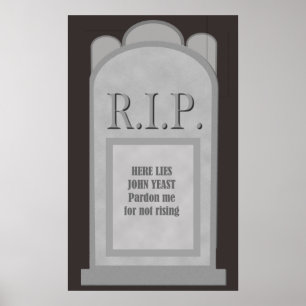 RIP Halloween Hier Lies J. Yeast Tombstone Poster