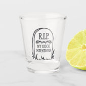 RIP Mijn Goede Inspanningen Grave Tombstone Shot Glas (Voorkant)