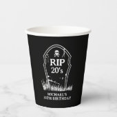 RIP naar mijn 30e verjaardag van mijn twintigste v Papieren Bekers (Voorkant)