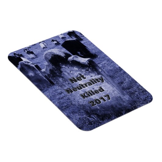 RIP Net Neutrality Gravestone Magneet (Rechterzijde)