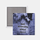 RIP Net Neutrality Gravestone Magneet (Voorkant / Achterkant)
