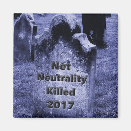 RIP Net Neutrality Gravestone Magneet