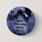 RIP Net Neutrality Gravestone Ronde Button 5,7 Cm (Voorkant)