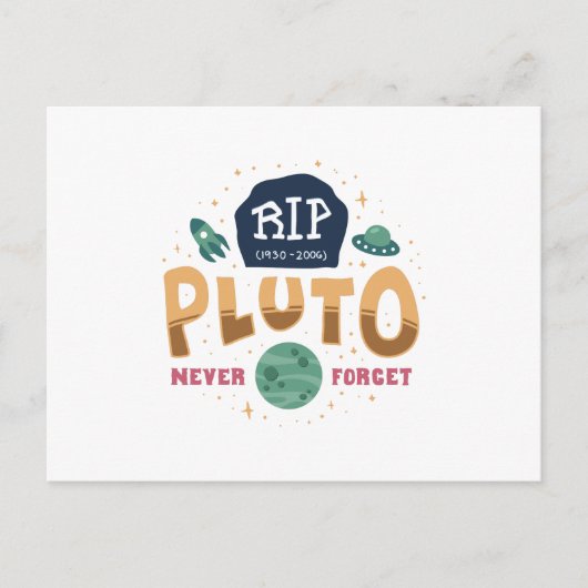 RIP Pluto vergeet nooit Funny Space Universe Shirt Briefkaart (Voorkant)