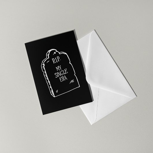 RIP Single Era | Funny Dark Humor Engagement Card Kaart