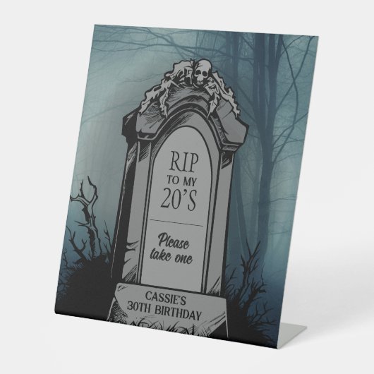 RIP to My 20s Birthday Party Reclamebord Met Voetstuk (Voorkant)