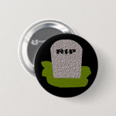 RIP Tombstone-Button Ronde Button 5,7 Cm (Voorkant /achterkant)