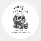 RIP Twenties Schedel Verjaardag Bedankt Ronde Sticker (Voorkant)