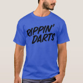 Rippin Darts Funny Smoking Cigaretten Vaping T-shirt (Voorkant)