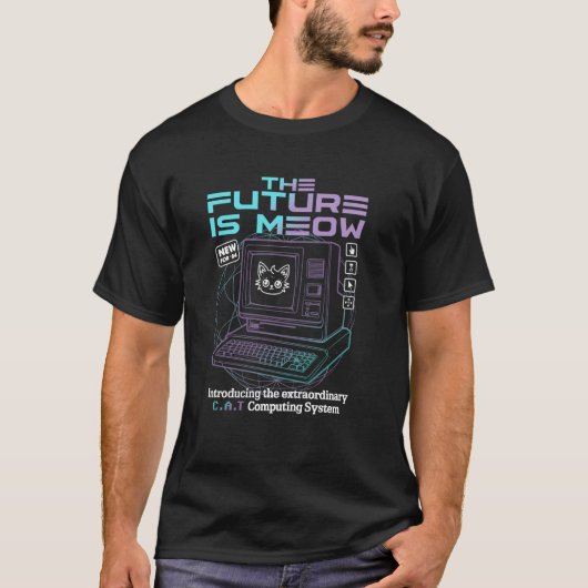 Ripple Junction C.A.T. Computers Toekomst is Meow  T-shirt (Voorkant)