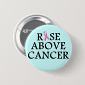 Rise Above Cancer Ronde Button 5,7 Cm (Voorkant /achterkant)
