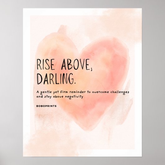 Rise Above, Darling - Elegant Motivatie citaat Poster (Voorkant)