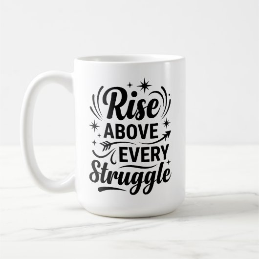 Rise Above Every Struggle Inspirational Illustrati Koffiemok (Links)