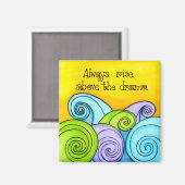 Rise Above the Drama Magneet (Voorkant / Achterkant)