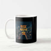 Rise Above The Noise Motivational Quote Tee  Koffiemok (Links)