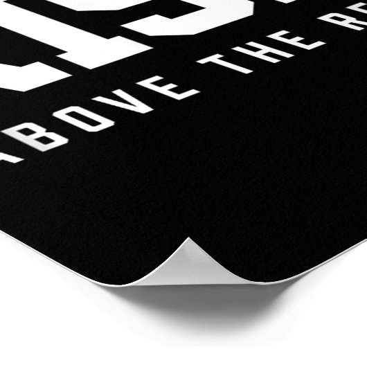 Rise Above The Rest  Poster (Hoek)