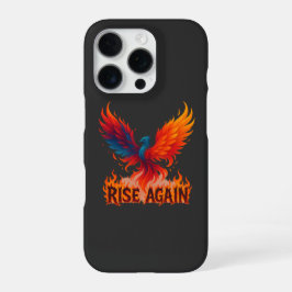 Rise Again Phoenix – Fire Rebirth Motivational iPhone 16 Pro Hoesje