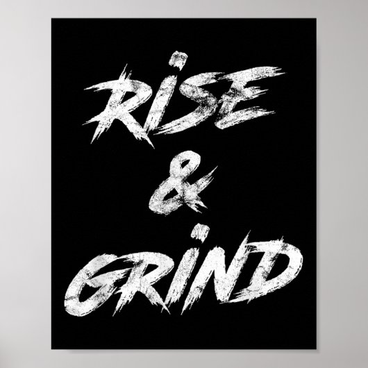 Rise &amp; Grind Motivational Insrational  Poster (Voorkant)