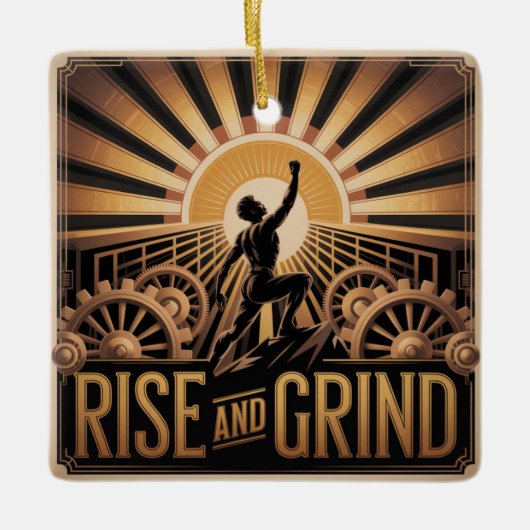 Rise And Grind Keramisch Ornament (Voorkant)