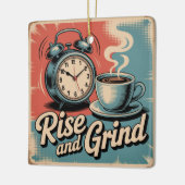 Rise And Grind Keramisch Ornament (Links)
