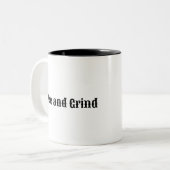Rise and Grind - Motivatie koffie Mok (Voorkant links)