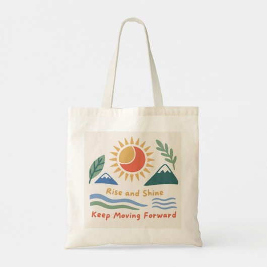 Rise and Shine: blijf doorgaan Tote Bag (Achterkant)