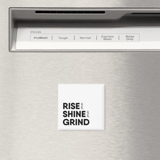 Rise and Shine en Grind Magnet (Insitu (Vaatwasser))