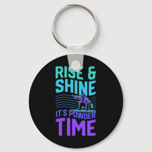 Rise and Shine, het is poedertijd snowboarden Aest Sleutelhanger