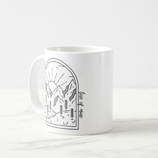 Rise and Shine, Love of Mine; b) Coffee Mok (Voorkant links)