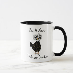 Rise and Shine Moeder Clucker Funny Chicken Humor Mok