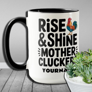 Rise and Shine Moeder Klokken - Grappige Ochtend Mok
