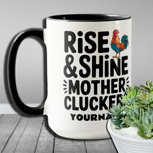 Rise and Shine Moeder Klokken - Grappige Ochtend  Mok