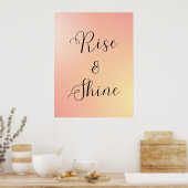"Rise and Shine Poster - Morgenmotivatie Quote (Keuken)