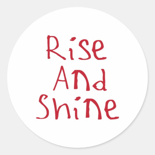 Rise and Shine Sticker 3 (Voorkant)