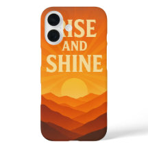 Rise and Shine Sunrise Motivatie telefoonhoesje
