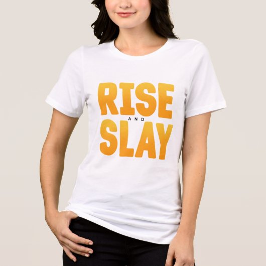 Rise and Slay Unisex Motivatie Tri-Blend Shirt (Voorkant)
