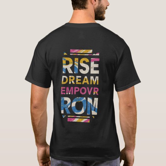 Rise Dream Empower T-shirt (Achterkant)