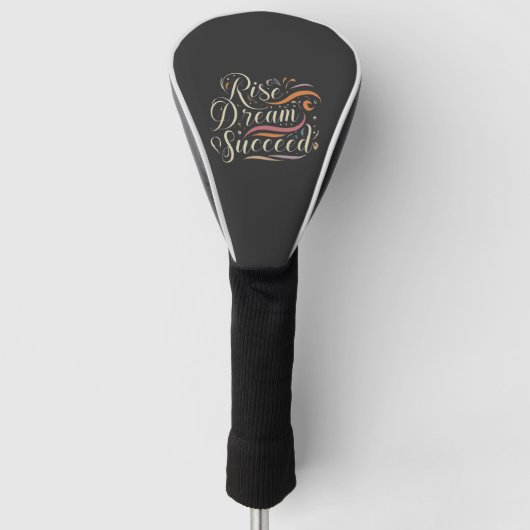 Rise Dream Succesvol Golfheadcover (Voorkant)